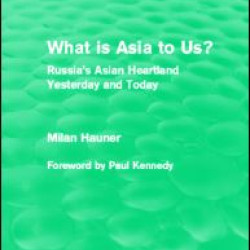 What is Asia to Us? (Routledge Revivals) What is Asia to Us? (Routledge Revivals)