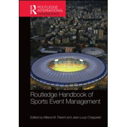 Routledge Handbook of Sports Event Management Routledge Handbook of Sports Event Management