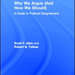 Why We Argue (And How We Should)