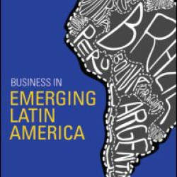 Business in Emerging Latin America
