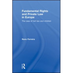 Fundamental Rights and Private Law in Europe Fundamental Rights and Private Law in Europe