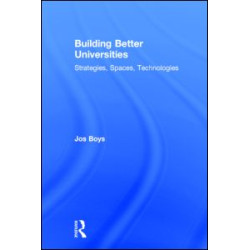 Building Better Universities Building Better Universities