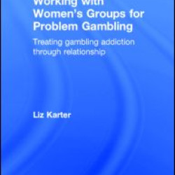 Working with Women's Groups for Problem Gambling