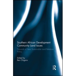 Southern African Development Community Land Issues Volume I