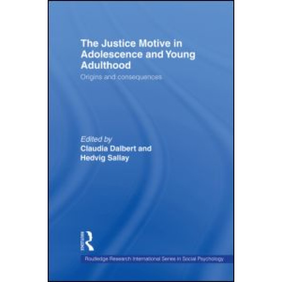 The Justice Motive in Adolescence and Young Adulthood