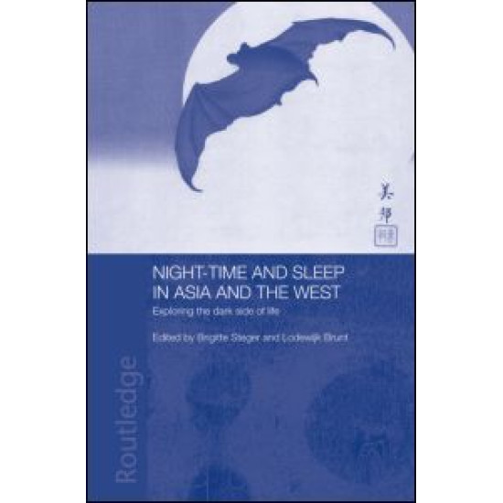 Night-time and Sleep in Asia and the West