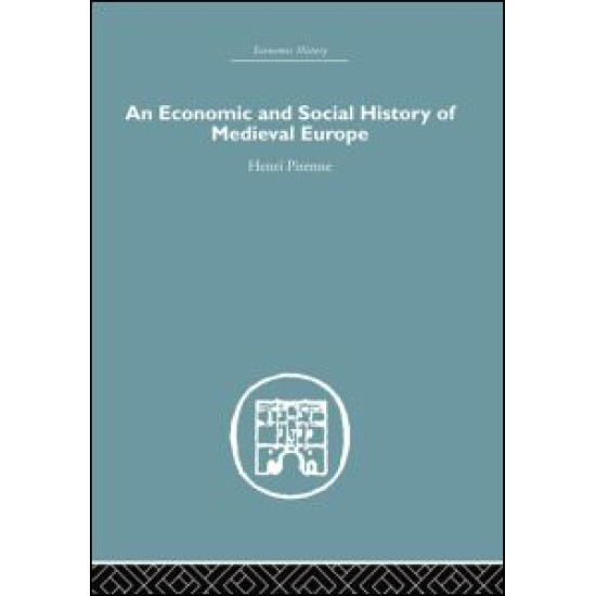 Economic and Social History of Medieval Europe