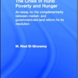The Crisis of Rural Poverty and Hunger The Crisis of Rural Poverty and Hunger