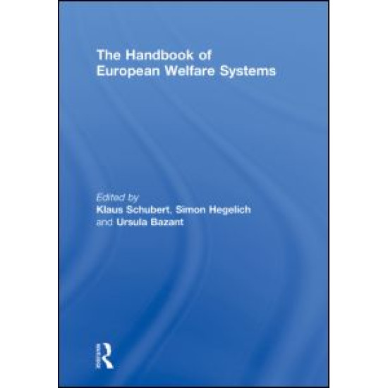 The Handbook of European Welfare Systems The Handbook of European Welfare Systems