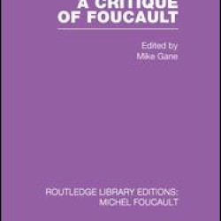 Towards a critique of Foucault Towards a critique of Foucault