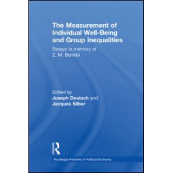 The Measurement of Individual Well-Being and Group Inequalities The Measurement of Individual Well-Being and Group Inequalities