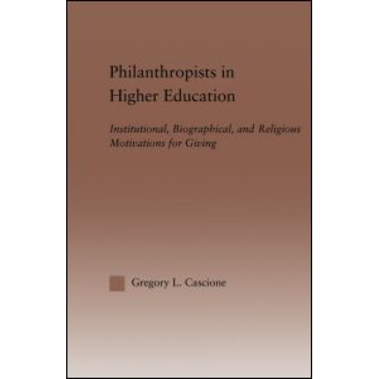 Philanthropists in Higher Education