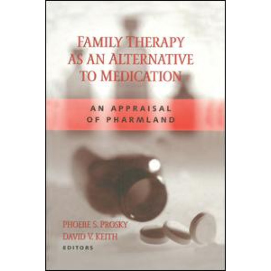 Family Therapy as an Alternative to Medication