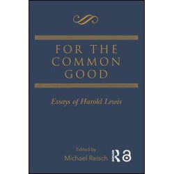 For the Common Good For the Common Good