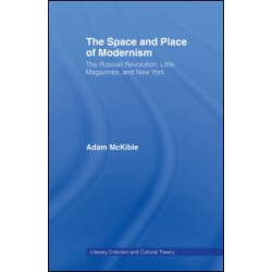 The Space and Place of Modernism