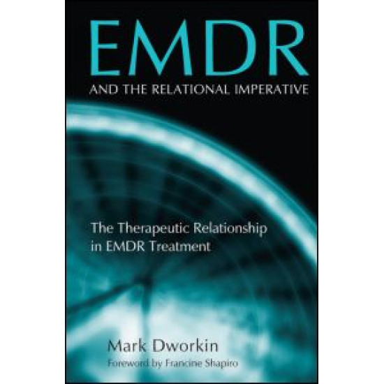 EMDR and the Relational Imperative