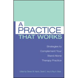 A Practice that Works A Practice that Works