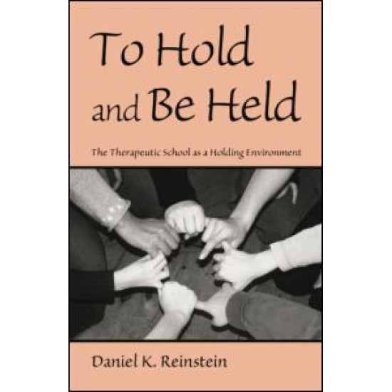 To Hold and Be Held