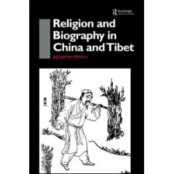Religion and Biography in China and Tibet
