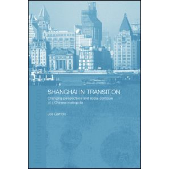 Shanghai in Transition