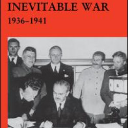 Stalin and the Inevitable War, 1936-1941