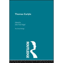 Thomas Carlyle Thomas Carlyle