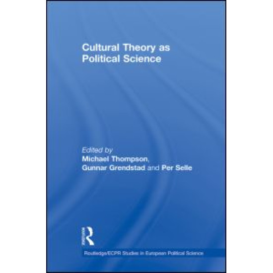Cultural Theory as Political Science