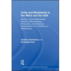Unity and Modularity in the Mind and Self
