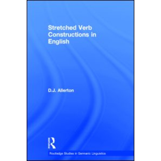 Stretched Verb Constructions in English