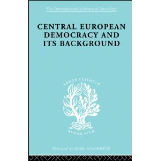 Central European Democracy and its Background