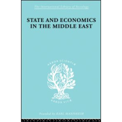 State and Economics in the Middle East State and Economics in the Middle East
