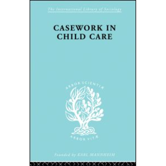 Casework in Childcare