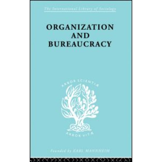 Organisatn&Bureaucracy Ils 157