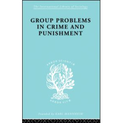 Group Problems in Crime and Punishment Group Problems in Crime and Punishment