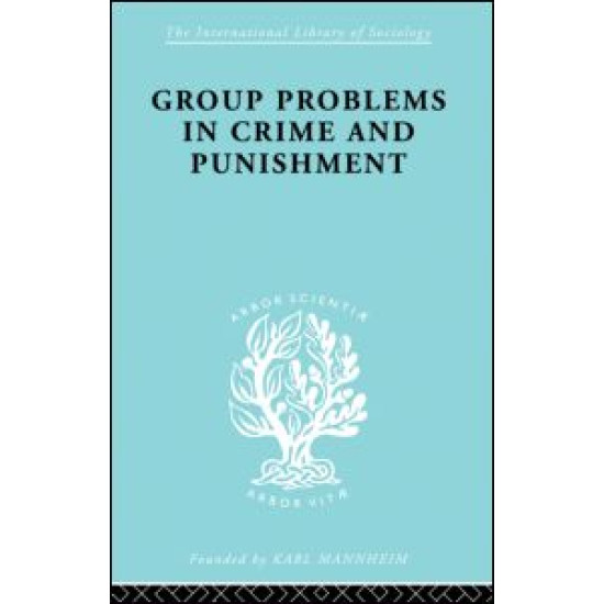 Group Problems in Crime and Punishment