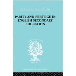 Parity and Prestige in English Secondary Education