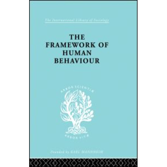 The Framework of Human Behaviour