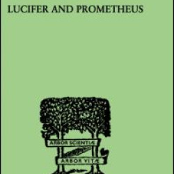 Lucifer and Prometheus