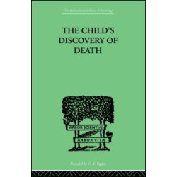 The Child's Discovery of Death The Child's Discovery of Death