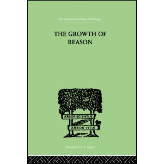 The Growth Of Reason