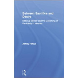 Between Sacrifice and Desire Between Sacrifice and Desire