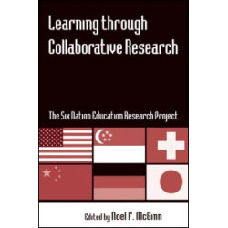 Learning through Collaborative Research Learning through Collaborative Research