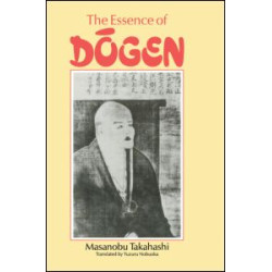 Essence Of Dogen Essence Of Dogen