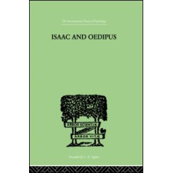 Isaac And Oedipus Isaac And Oedipus