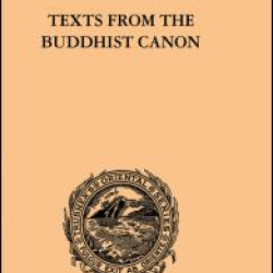 Texts from the Buddhist Canon