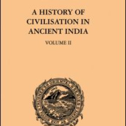 A History of Civilisation in Ancient India A History of Civilisation in Ancient India
