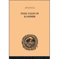 Folk-Tales of Kashmir Folk-Tales of Kashmir