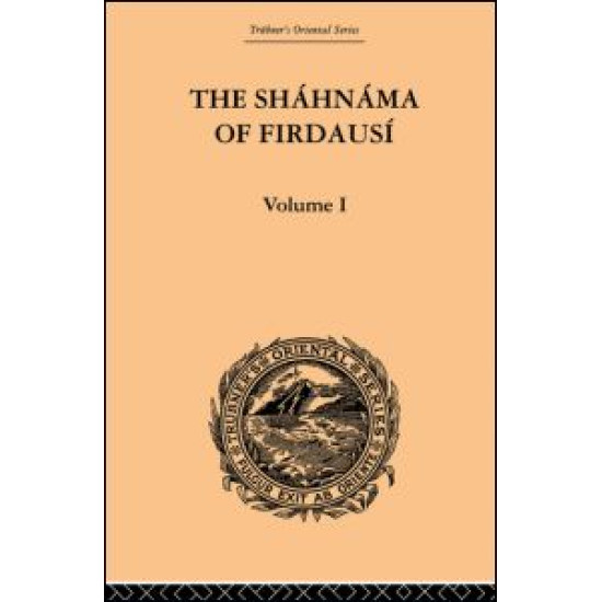 The Shahnama of Firdausi