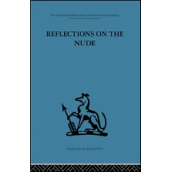 Reflections on the Nude Reflections on the Nude