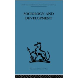 Sociology and Development Sociology and Development